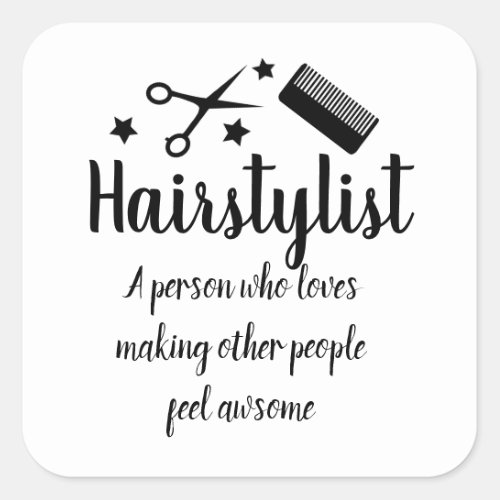 Hairstylist Quote Funny Hairdresser Stars   Square Sticker