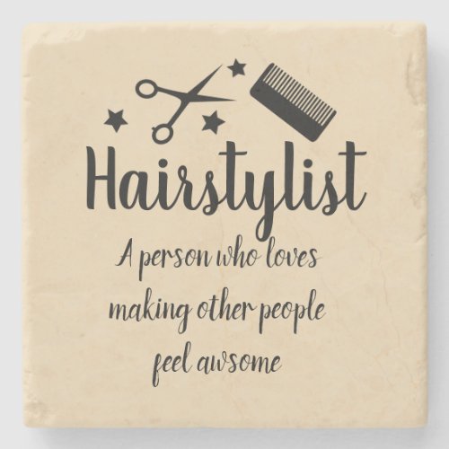 Hairstylist Quote Funny Hairdresser Stars  Stone Coaster