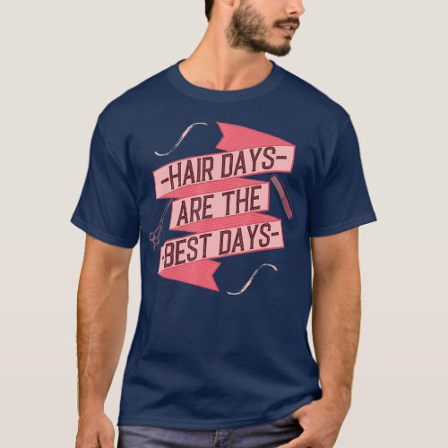 Hairstylist Salon Shirt Hairdresser Hair Days