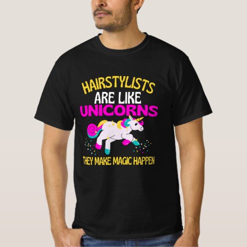 Hairstylist Unicorn  Magical Unicorn Hairdresser T_Shirt