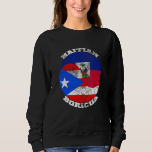 Haiti and Puerto Rico flag, Half Haitian Half Bori Sweatshirt
