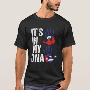 Haiti Cuba It's In My Dna Haitian Cuban Flag Natio T-Shirt