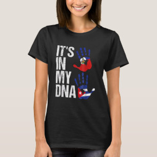 Haiti Cuba It's In My Dna Haitian Cuban Flag Natio T-Shirt