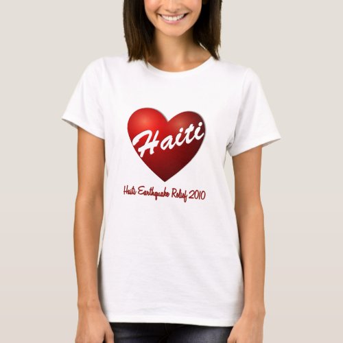 Haiti Heart Earthquake Relief T_Shirt