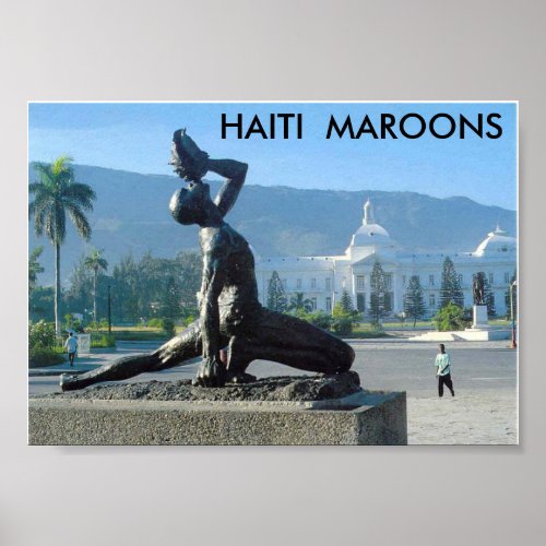 HAITI  MAROONS POSTER