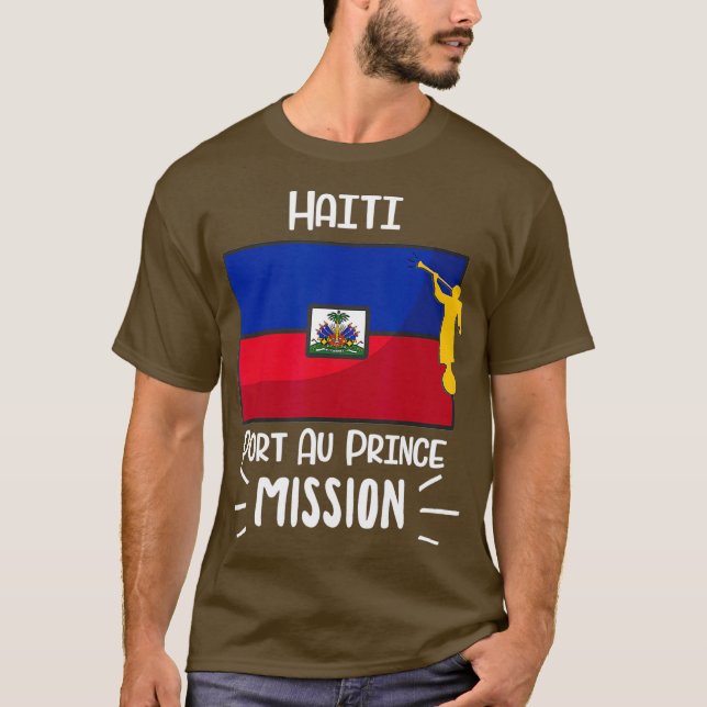 Haiti Por au Prince Mormon LDS Mission Gift T-Shirt (Front)