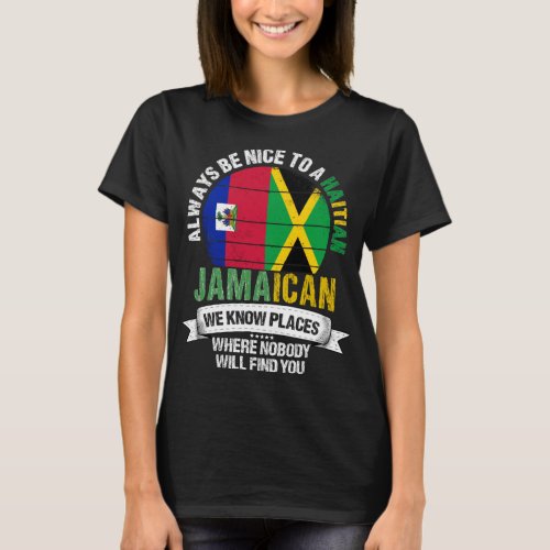 Haitian Jamaican know Places Jamaica Flag T_Shirt