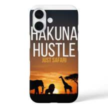 Hakuna Hustle Just Safari