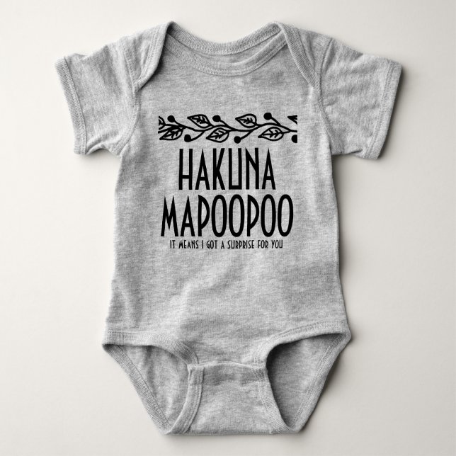 Hakuna Mapoopoo Baby Onsie Baby Bodysuit (Front)