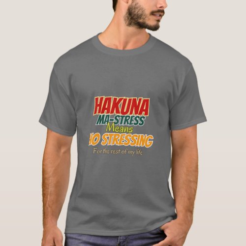 Hakuna Mastress  T_Shirt