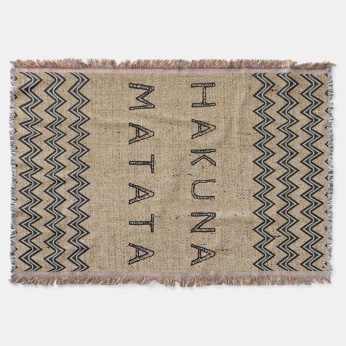 Hakuna MatataAfrican Phrase for No Worries Throw Blanket