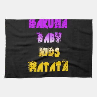 Hakuna Matata Baby and Kids Art Print Towel