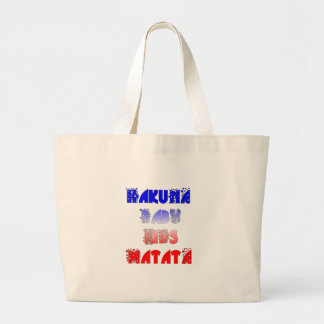 Hakuna Matata Baby & Kids: French Color Design Large Tote Bag