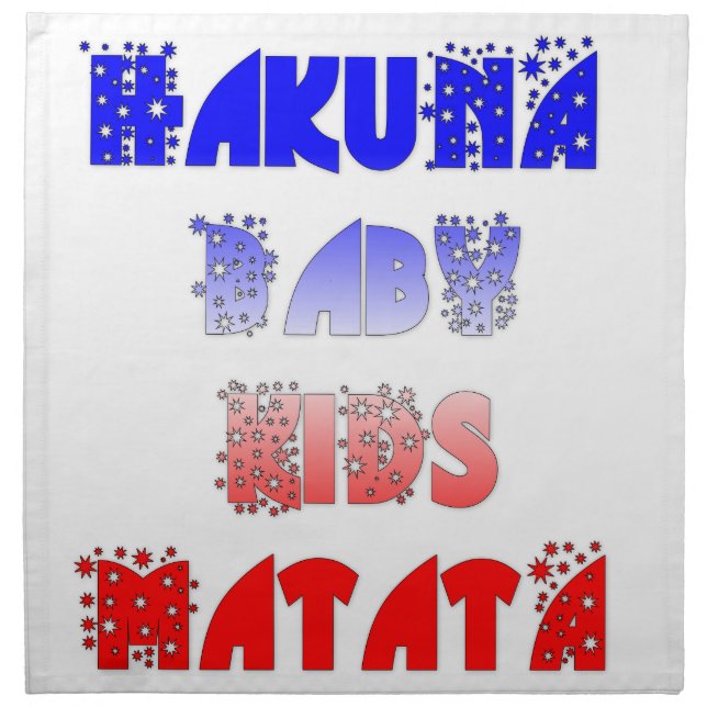 Hakuna Matata Baby & Kids: French Color Design Napkin (Front)