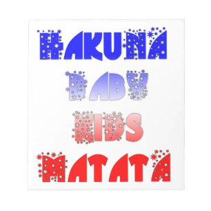 Hakuna Matata Baby & Kids: French Color Design Notepad