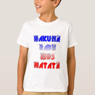 Hakuna Matata Baby & Kids: French Color Design T-Shirt