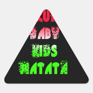 Hakuna Matata Baby Kids Gifts amazing color desi Triangle Sticker
