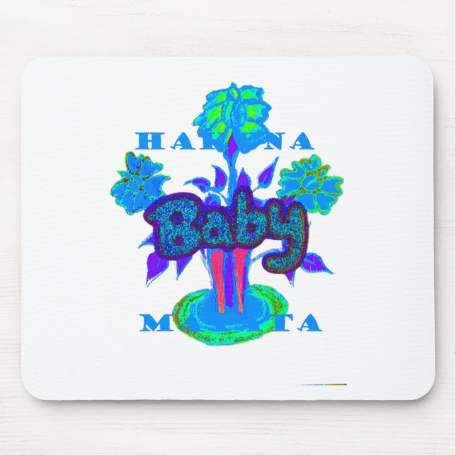 Hakuna Matata Baby Kids: Vibrant Art, Flowers & "N Mouse Pad (Front)