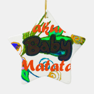 Hakuna Matata Baby.png Ceramic Ornament