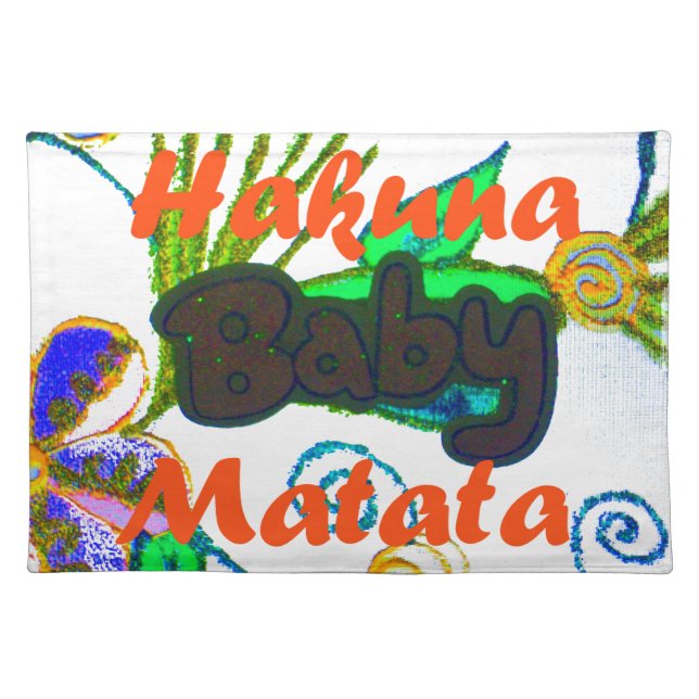 Hakuna Matata Baby.png Placemat (Front)