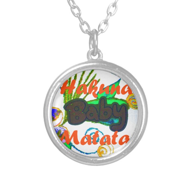 Hakuna Matata Baby.png Silver Plated Necklace (Front)