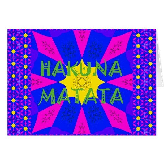 Hakuna Matata Beautiful Amazing Design Colors (Front Horizontal)