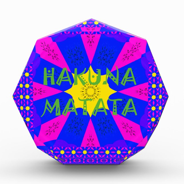 Hakuna Matata Beautiful Amazing Design Colors Acrylic Award (Front)