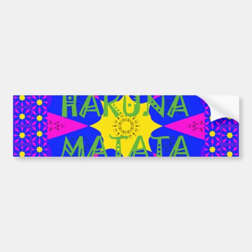 Hakuna Matata Beautiful Amazing Design Colors Bumper Sticker