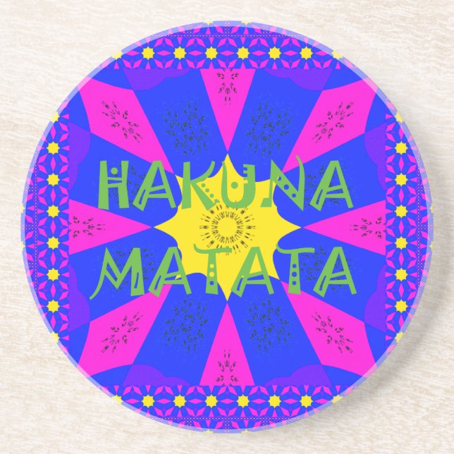 Hakuna Matata Beautiful Amazing Design Colors Sandstone Coaster (Front)