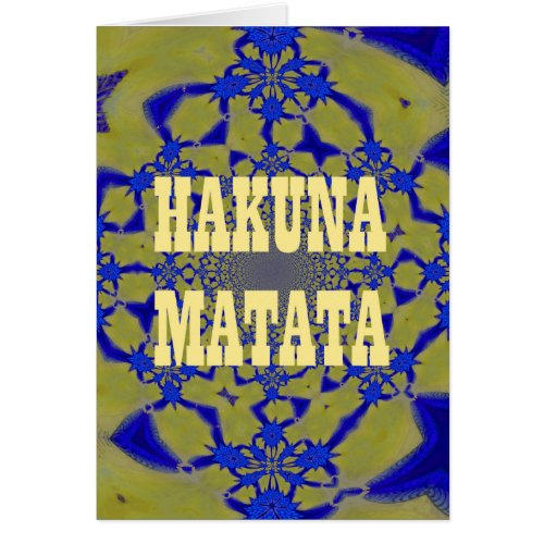 Hakuna Matata Beautiful amazing feminine African A
