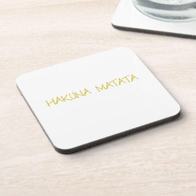Hakuna matata beverage coaster (Left Side)