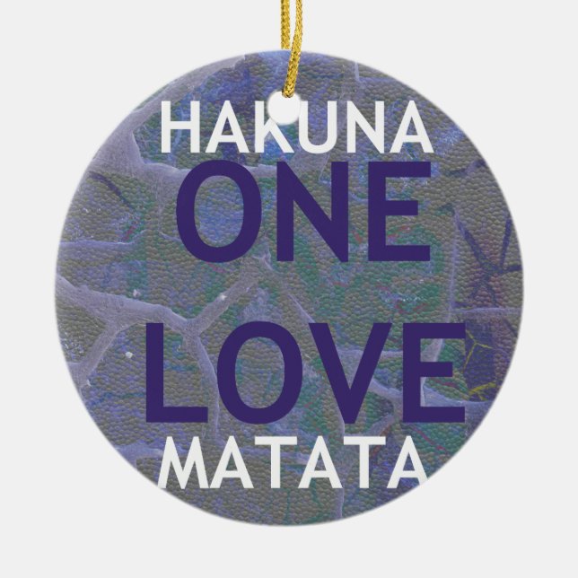HAKUNA MATATA CERAMIC ORNAMENT (Front)