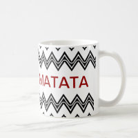 HAKUNA MATATA