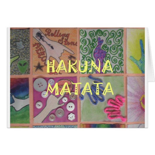 Hakuna Matata cute amazing work of art.png (Front Horizontal)