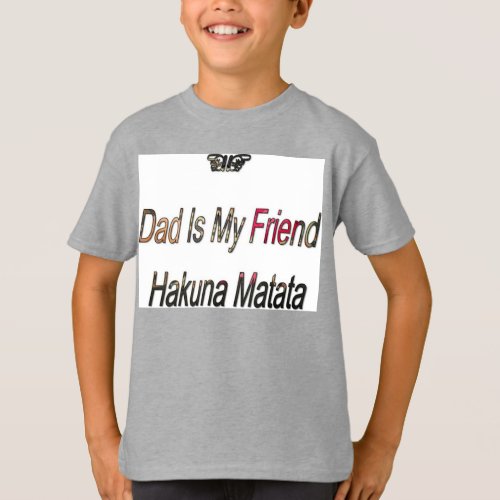 Hakuna Matata Dad is Mr Friend Cool Tshirt Gifts