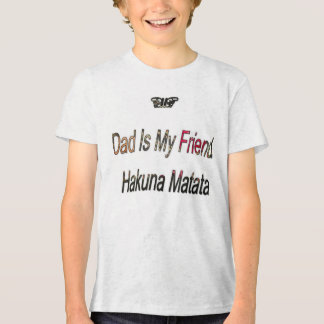 Hakuna Matata Dad is Mr Friend Cool Tshirt Gifts
