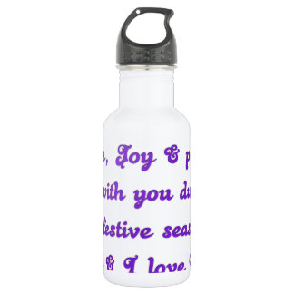 Hakuna Matata Dear Friend Love joy peace be with y Stainless Steel Water Bottle