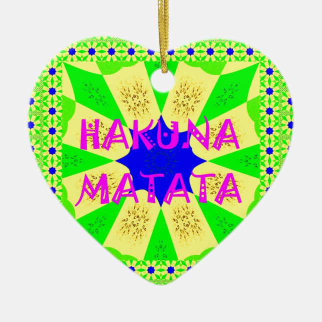 Hakuna Matata - Geometrical Global inspired custom Ceramic Ornament (Front)