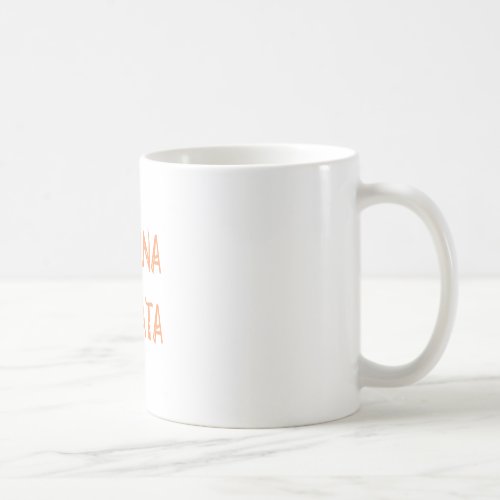 Hakuna Matata Gifts Cool Text Coffee Mug