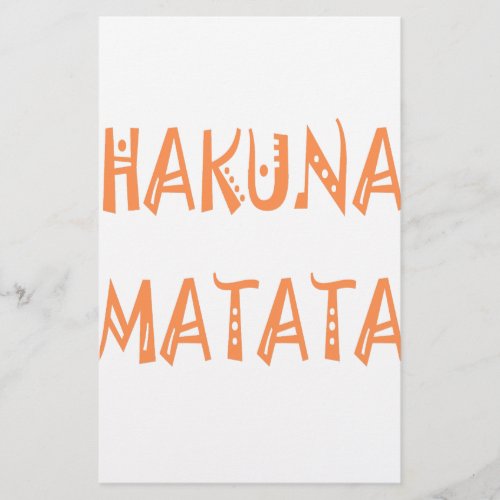 Hakuna Matata Gifts Cool Text Stationery