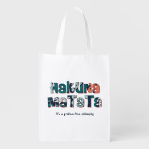 Hakuna Matata Grocery Bag