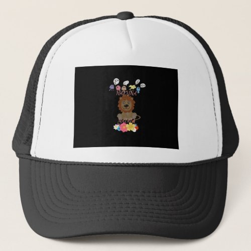 Hakuna Matata Hakunamatata baby lionpng Trucker Hat