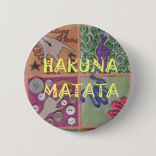 Hakuna Matata Hand Sign Art Print Pinback Button (Front)