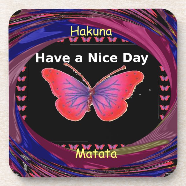 Hakuna Matata Have a Nice Day.png Beverage Coaster (Front)