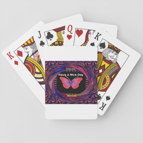 Hakuna Matata Have a Nice Daypng Playing Cards