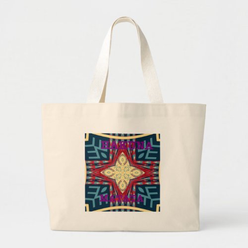 Hakuna Matata Hope disign Large Tote Bag