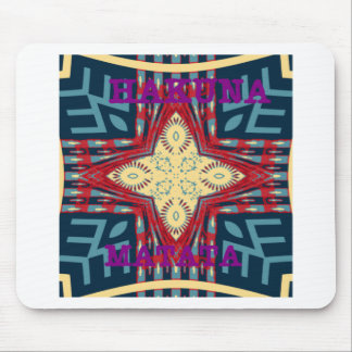 Hakuna Matata Hope disign Mouse Pad