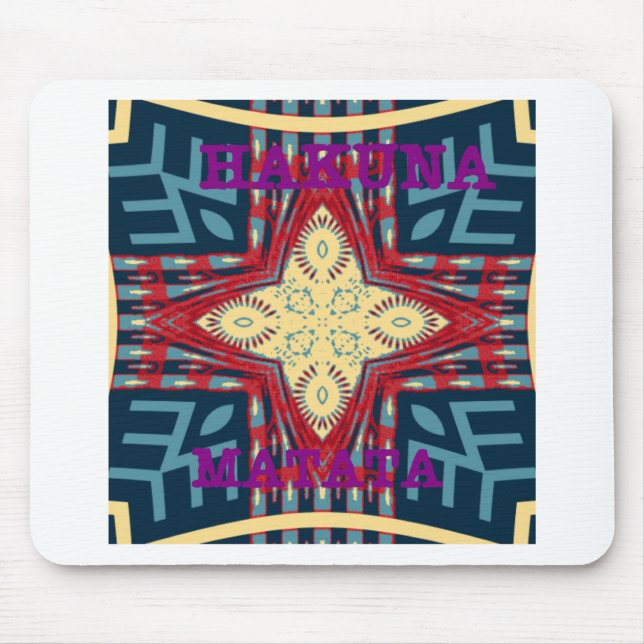 Hakuna Matata Hope disign Mouse Pad (Front)