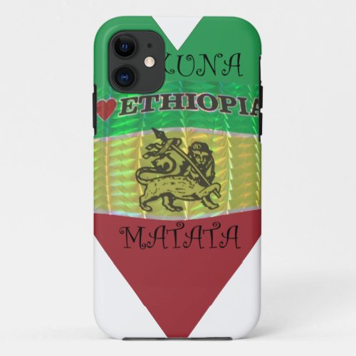 Hakuna Matata I love Ethiopia Colorspng iPhone 11 Case