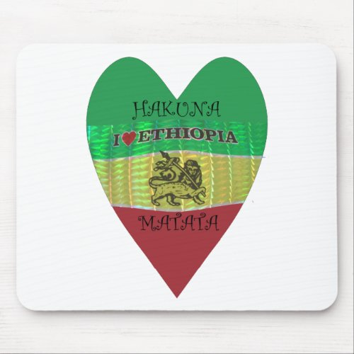 Hakuna Matata I love Ethiopia Colorspng Mouse Pad